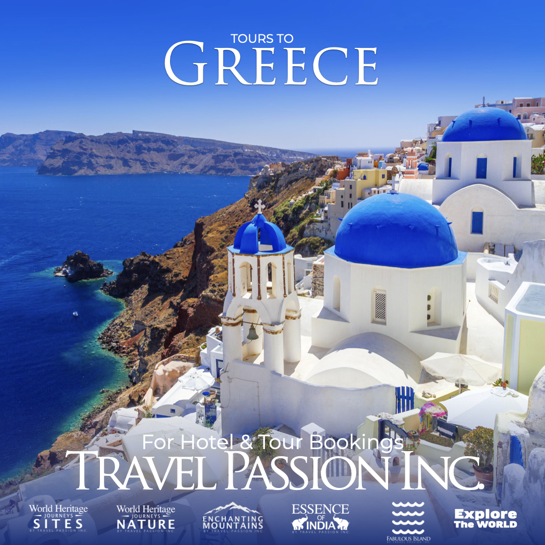 Discover Greece: A Journey Through Timeless Beauty  Travel Passion Inc. invites you to embark on an unforgettable adventure through the enchanting landscapes and rich history of Greece. Explore World Heritage sites, immerse yourself in ancient culture, and experience the breathtaking beauty of this Mediterranean gem.  Plan your dream vacation today with our expertly crafted Greece tour packages.